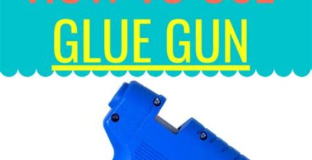 Step-by-Step Guide: How to Use a Glue Gun for Beginners