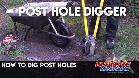 Tips and Tricks for Efficiently Digging Post Holes with a Digger